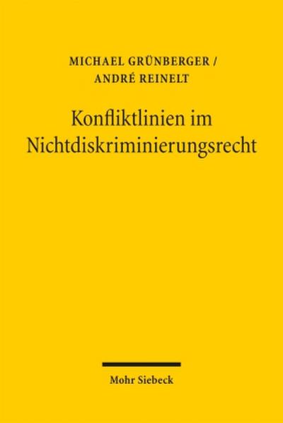 Konfliktlinien im Nichtdiskriminierungsrecht
