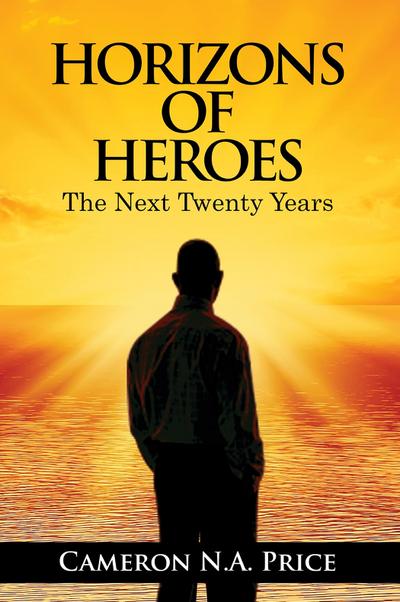 Horizons of Heroes: The Next Twenty Years