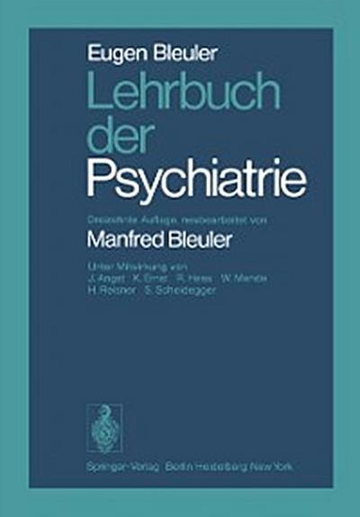 Lehrbuch der Psychiatrie