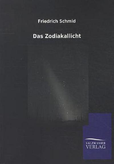 Das Zodiakallicht