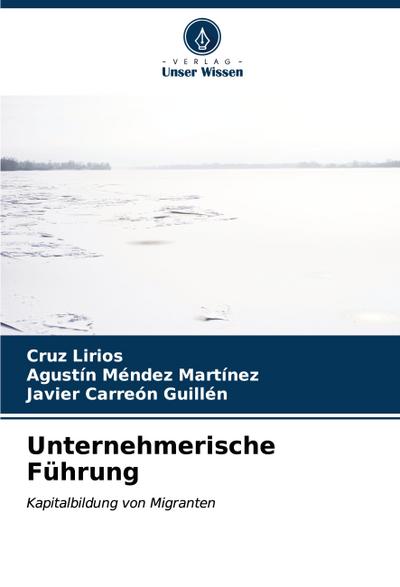 Unternehmerische Führung