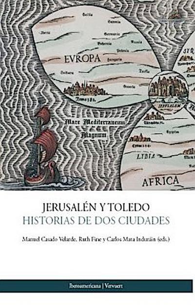 Jerusalén y Toledo