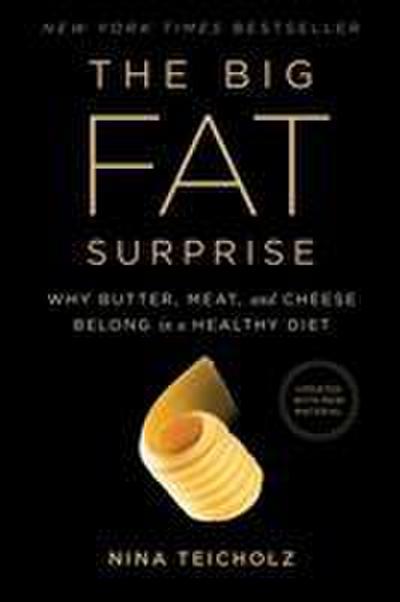 The Big Fat Surprise