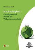 Nachhaltigkeit - Paradigma und Pflicht der Völkerg
