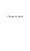 Changer de regard