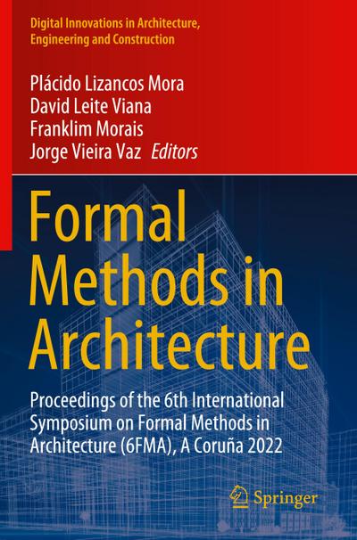 Formal Methods in Architecture