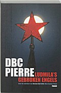 Ludmila`s gebroken Engels - D. B. C. Pierre