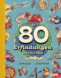 In 80 Erfindungen um die Welt