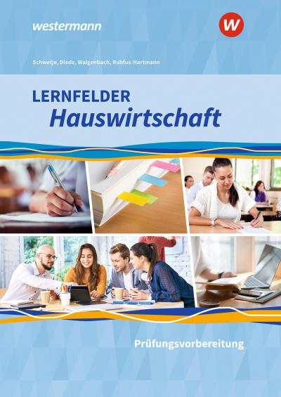 Lernfelder Hauswirtschaft - Prüfungsvorbereitung: Schülerband