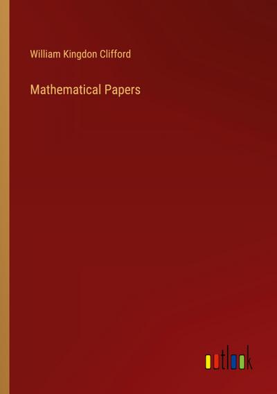 Mathematical Papers