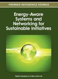 Energy-Aware Systems and Networking for Sustainable Initiatives