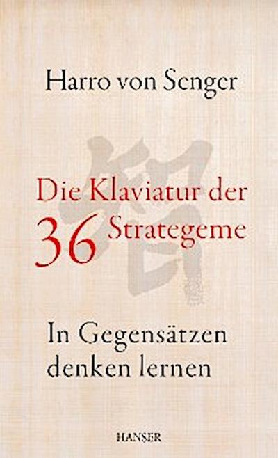 Die Klaviatur der 36 Strategeme