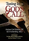Tuning In to God’s Call