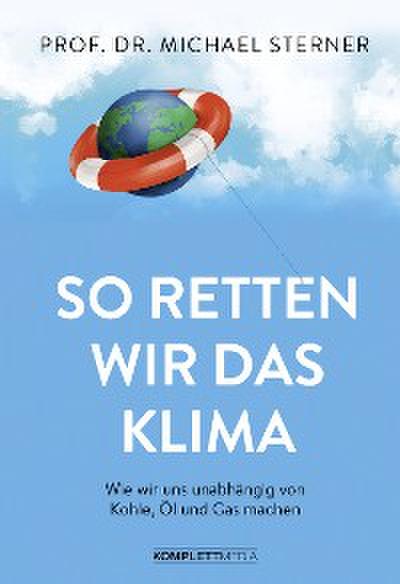 So retten wir das Klima