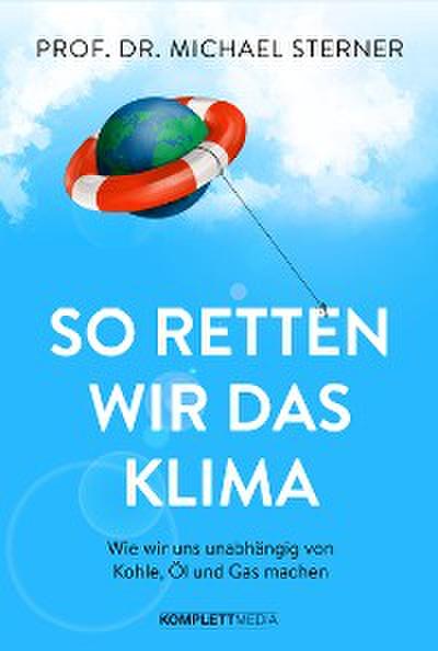 So retten wir das Klima