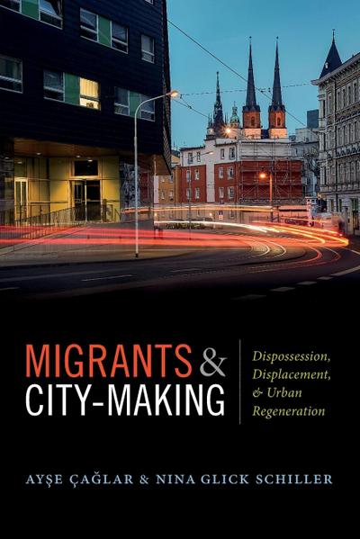 Migrants and City-Making