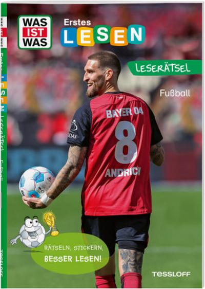 WAS IST WAS Erstes Lesen. Leserätsel Fußball
