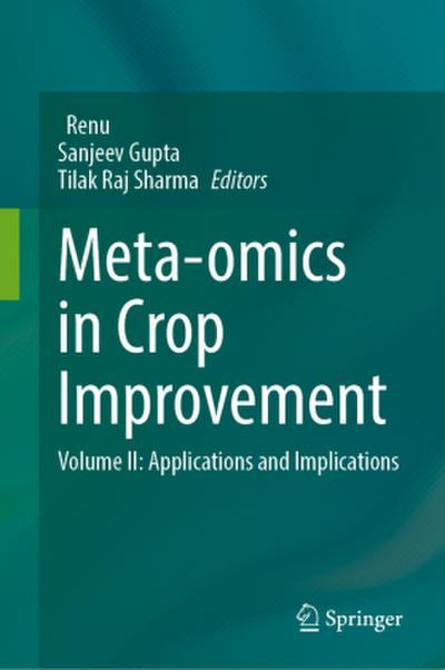 Meta-omics in Crop Improvement