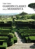 Giardini classici della modernità