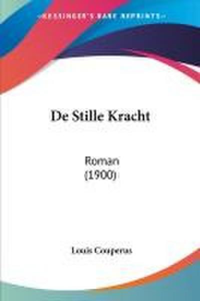 De Stille Kracht