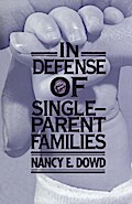 In Defense of Single-Parent Families