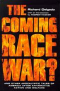 The Coming Race War