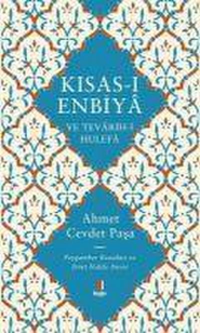 Kisas-i Enbiya ve Tevarih-i Hulefa