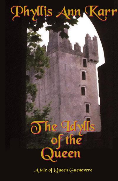 The Idylls of the Queen