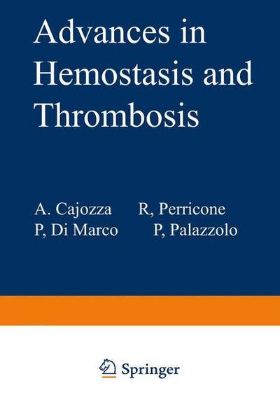 Advances in Hemostasis and Thrombosis