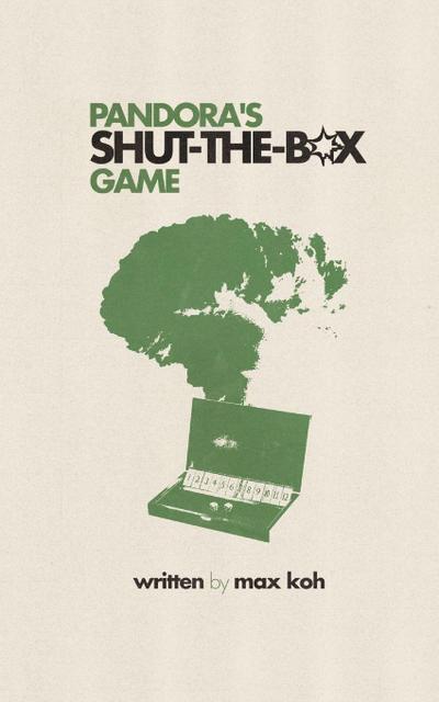Pandora’s Shut-the-Box Game