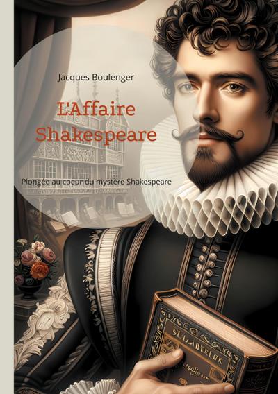 L’Affaire Shakespeare
