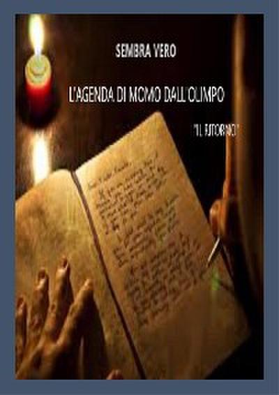 L’agenda di Momo dall’Olimpo