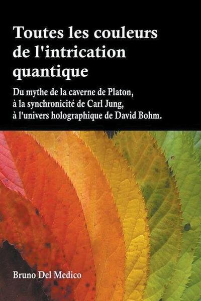 Toutes les couleurs de l’intrication quantique