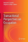 Transactional Perspectives on Occupation