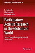 Participatory Activist Research in the Globalised World
