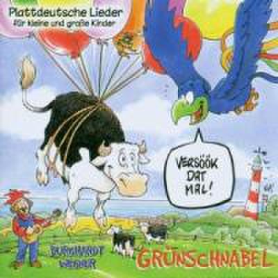 Grünschnabel: Versöök dat mal