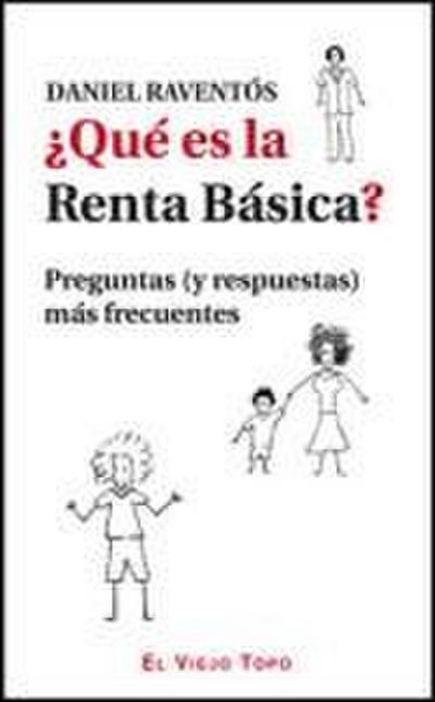 ¿Qué es la renta básica? : preguntas (y respuestas) más frecuentes