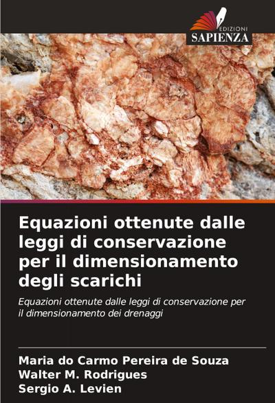 Equazioni ottenute dalle leggi di conservazione per il dimensionamento degli scarichi