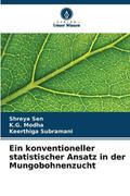 Ein konventioneller statistischer Ansatz in der Mungobohnenzucht