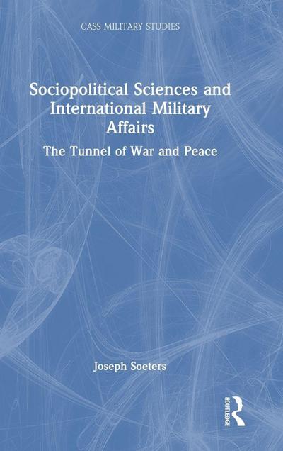 Sociopolitical Sciences and International Military Affairs