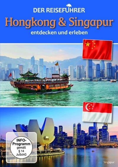 Hongkong & Singapur-Der Reiseführer