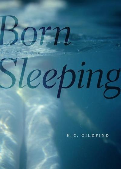 Born Sleeping