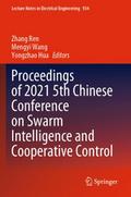 Proceedings of 2021 5th Chinese Conference on Swar