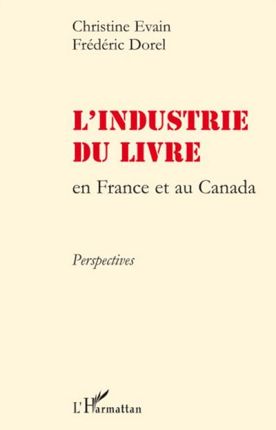 L’industrie du livre en France et au Canada