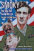 Smoky, the Dog That Saved My Life