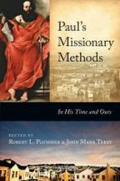 Paul’s Missionary Methods