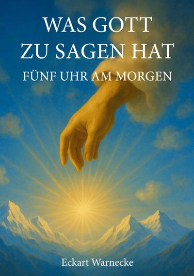 Was Gott zu sagen hat