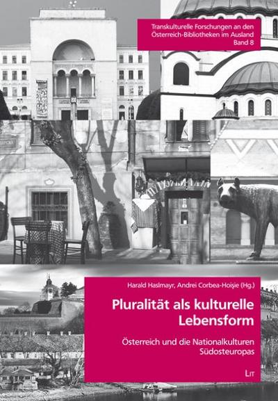 Pluralität als kulturelle Lebensform