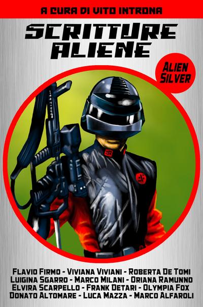 Alien Silver - Albo 10 - Scritture aliene