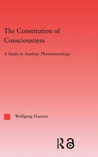 The Constitution of Consciousness